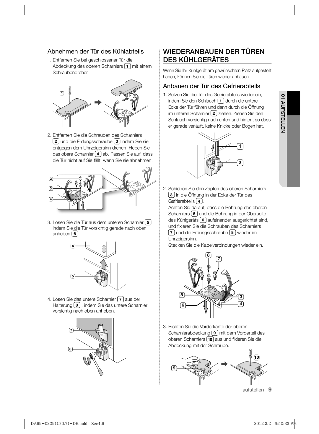 Samsung RSH7PNRS1/XEG, RSH7ZNRS1/EUR manual Wiederanbauen DER Türen DES Kühlgerätes, Abnehmen der Tür des Kühlabteils 