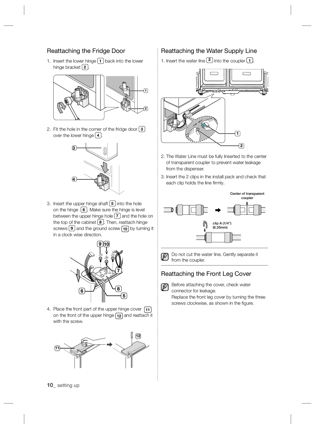 Samsung RSH7UNBP1/XEO, RSH7ZNRS1/EUR, RSH7ZNRS1/XEG manual Reattaching the Fridge Door, Reattaching the Front Leg Cover 