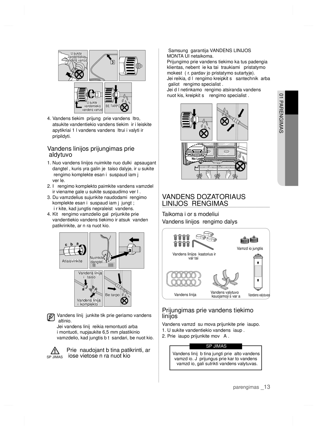 Samsung RSH7ZNRS1/SWS, RSH7ZNRS1/EUR Vandens linijos prijungimas prie šaldytuvo, Prijungimas prie vandens tiekimo, Linijos 