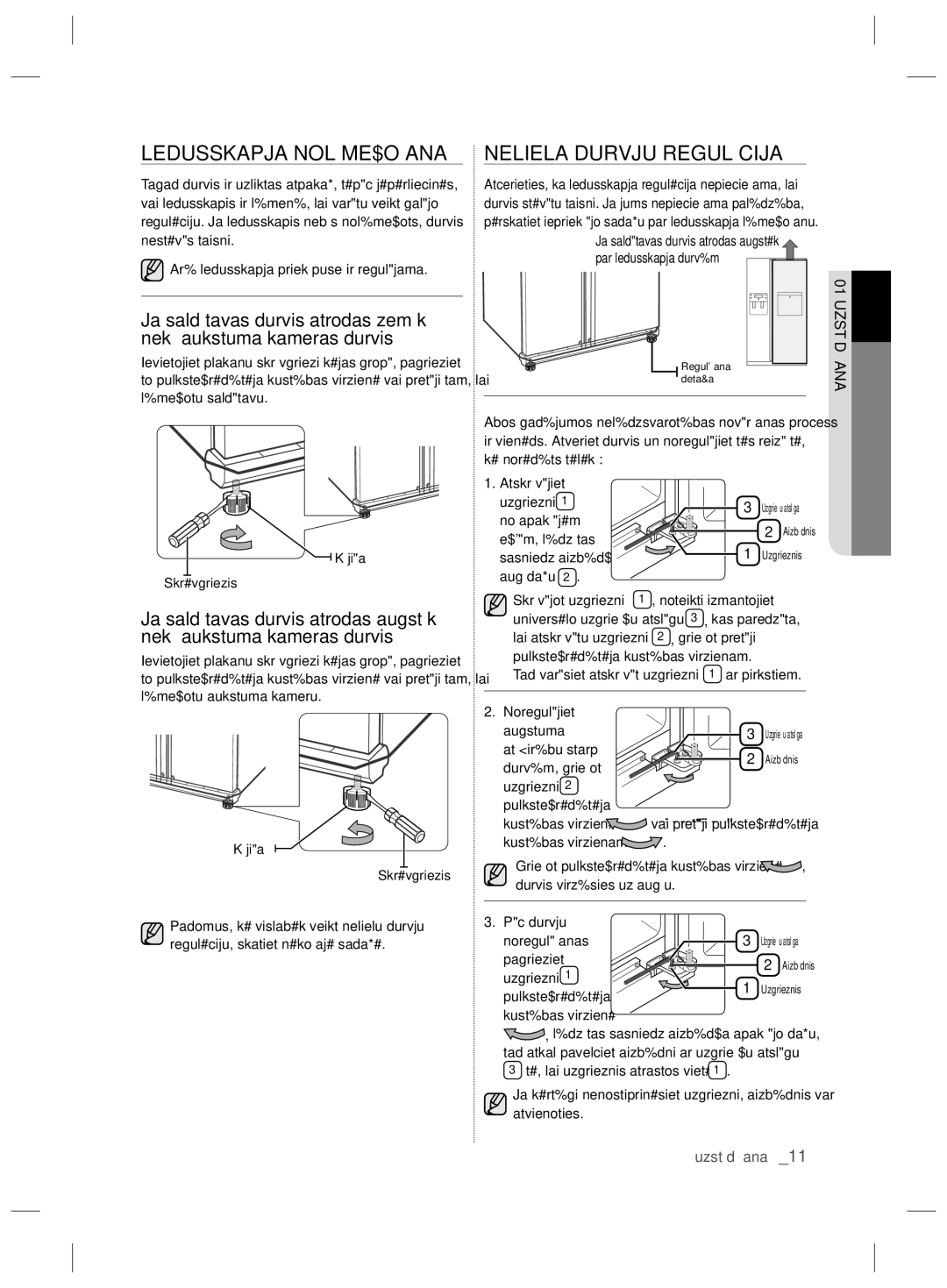 Samsung RSH7ZNRS1/EUR, RSH7ZNRS1/XEG, RSH7ZNRS1/XEO, RSH7UNBP1/XEO manual Ledusskapja Nolīmeņošana Neliela Durvju Regulācija 