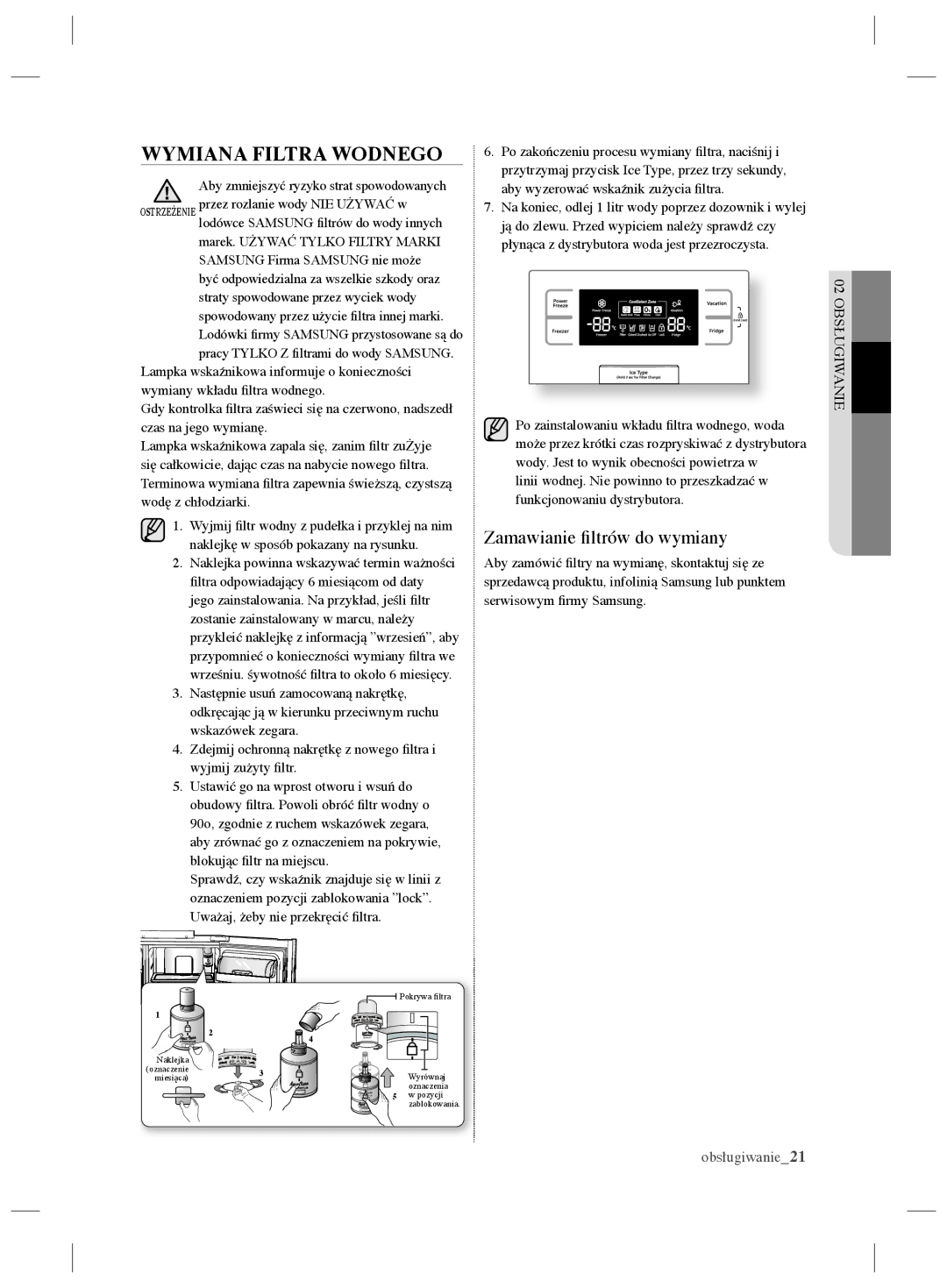 Samsung RSH7UNBP1/XEO, RSH7ZNRS1/EUR, RSH7ZNRS1/XEG, RSH7ZNRS1/XEO manual Wymiana Filtra Wodnego, Zamawianie ﬁltrów do wymiany 