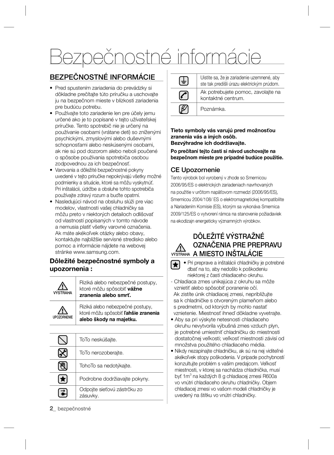 Samsung RSH7ZNRS1/EUR, RSH7ZNRS1/XEG manual Bezpečnostné informácie, Bezpečnostné Informácie, Výstraha a Miesto Inštalácie 