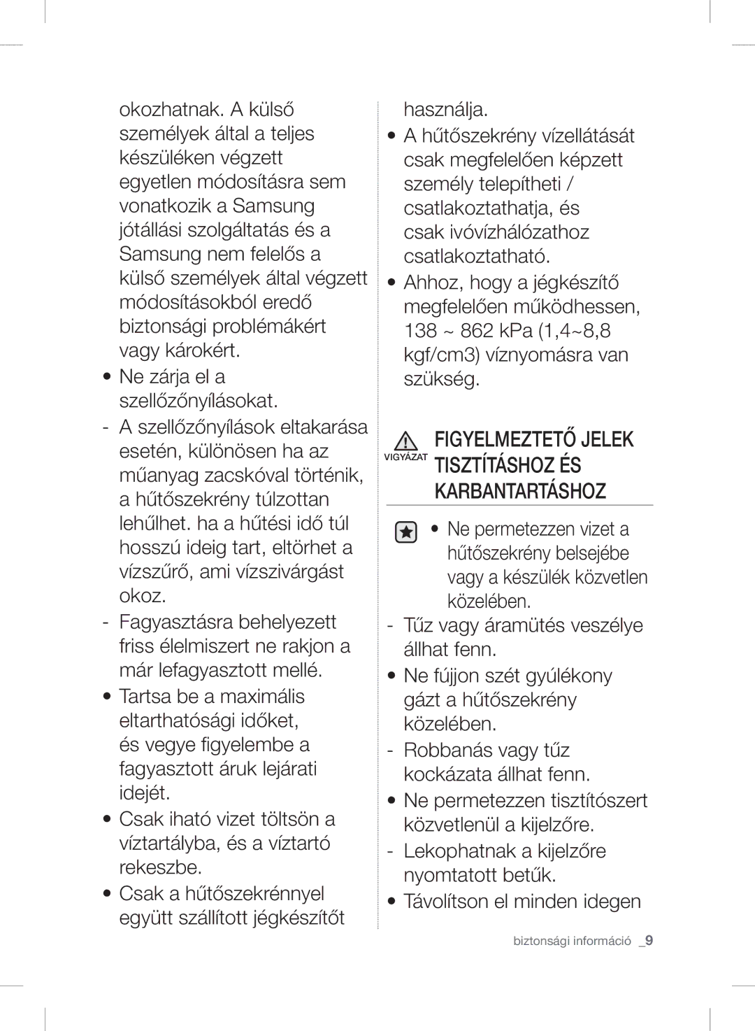 Samsung RSH7UNBP1/XEO, RSH7ZNRS1/EUR, RSH7ZNRS1/XEG, RSH7ZNRS1/XEO, RSH7PNSW1/XEO, RSH7ZNRS1/SWS manual Karbantartáshoz 