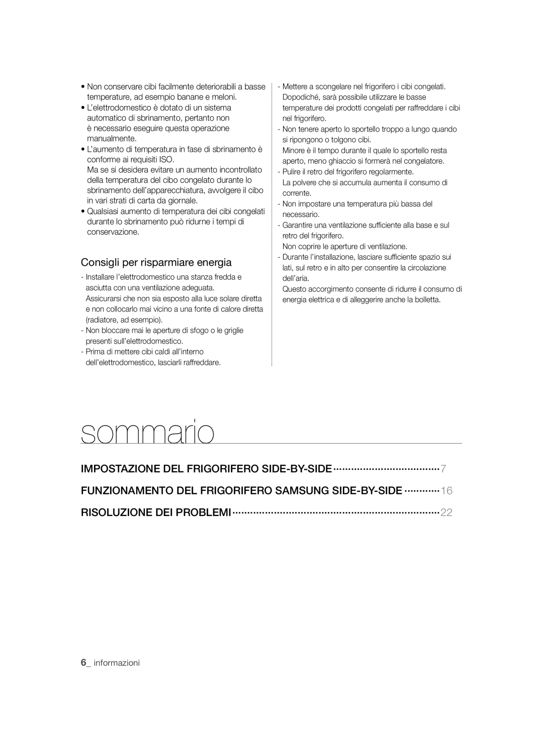 Samsung RSH7ZNRS1/XEO, RSH7ZNRS1/EUR, RSH7ZNRS1/XEG, RSH7ZNRS1/SWS manual Sommario, Consigli per risparmiare energia 