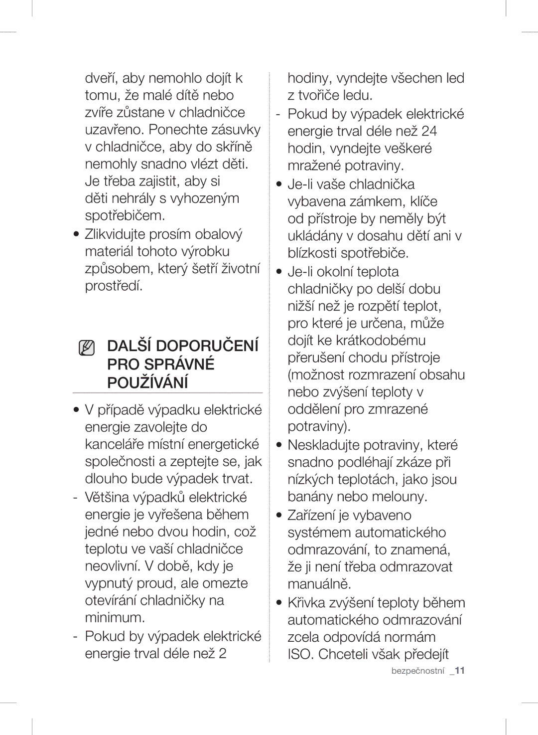 Samsung RSH7PNPN1/XEO, RSH7ZNRS1/XEO, RSH7UNBP1/XEO manual Další Doporučení PRO Správné Používání 