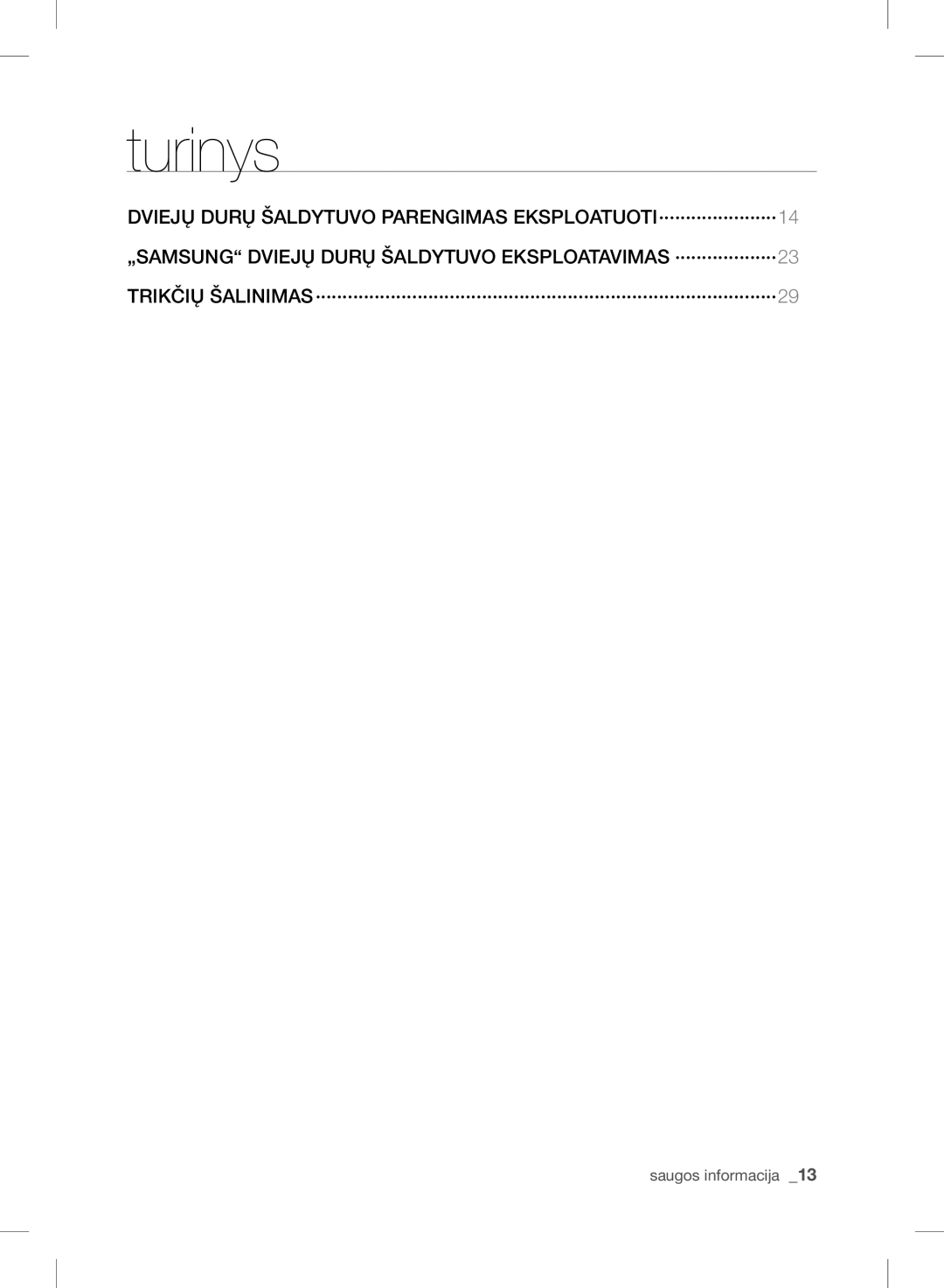 Samsung RSH7ZNRS1/XEO, RSH7UNBP1/XEO, RSH7PNSW1/XEO manual Turinys 