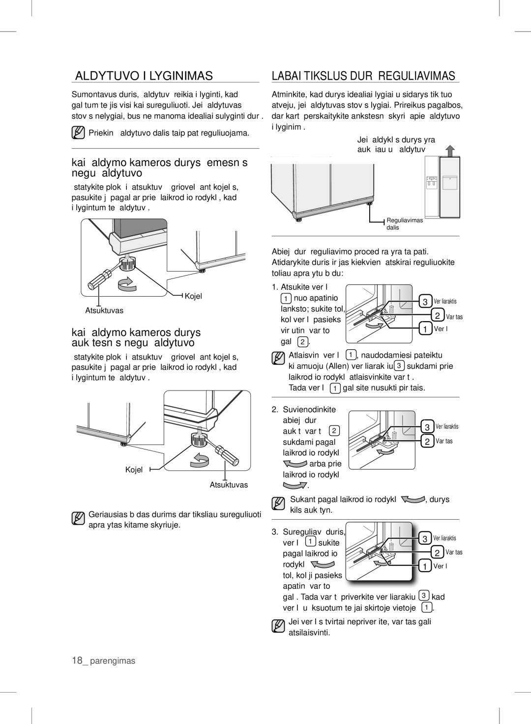 Samsung RSH7PNSW1/XEO, RSH7ZNRS1/XEO, RSH7UNBP1/XEO manual Šaldytuvo Išlyginimas, Labai Tikslus Durų Reguliavimas 