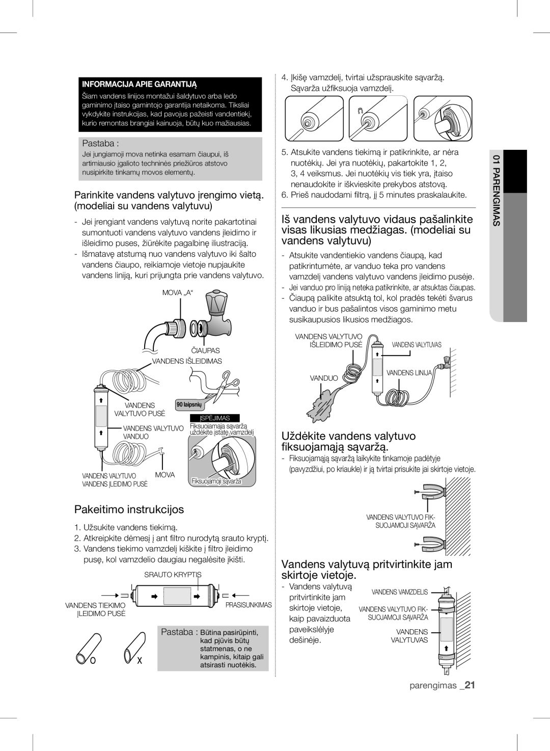 Samsung RSH7PNSW1/XEO, RSH7ZNRS1/XEO manual Uždėkite vandens valytuvo fiksuojamąją sąvaržą, Pakeitimo instrukcijos, Pastaba 