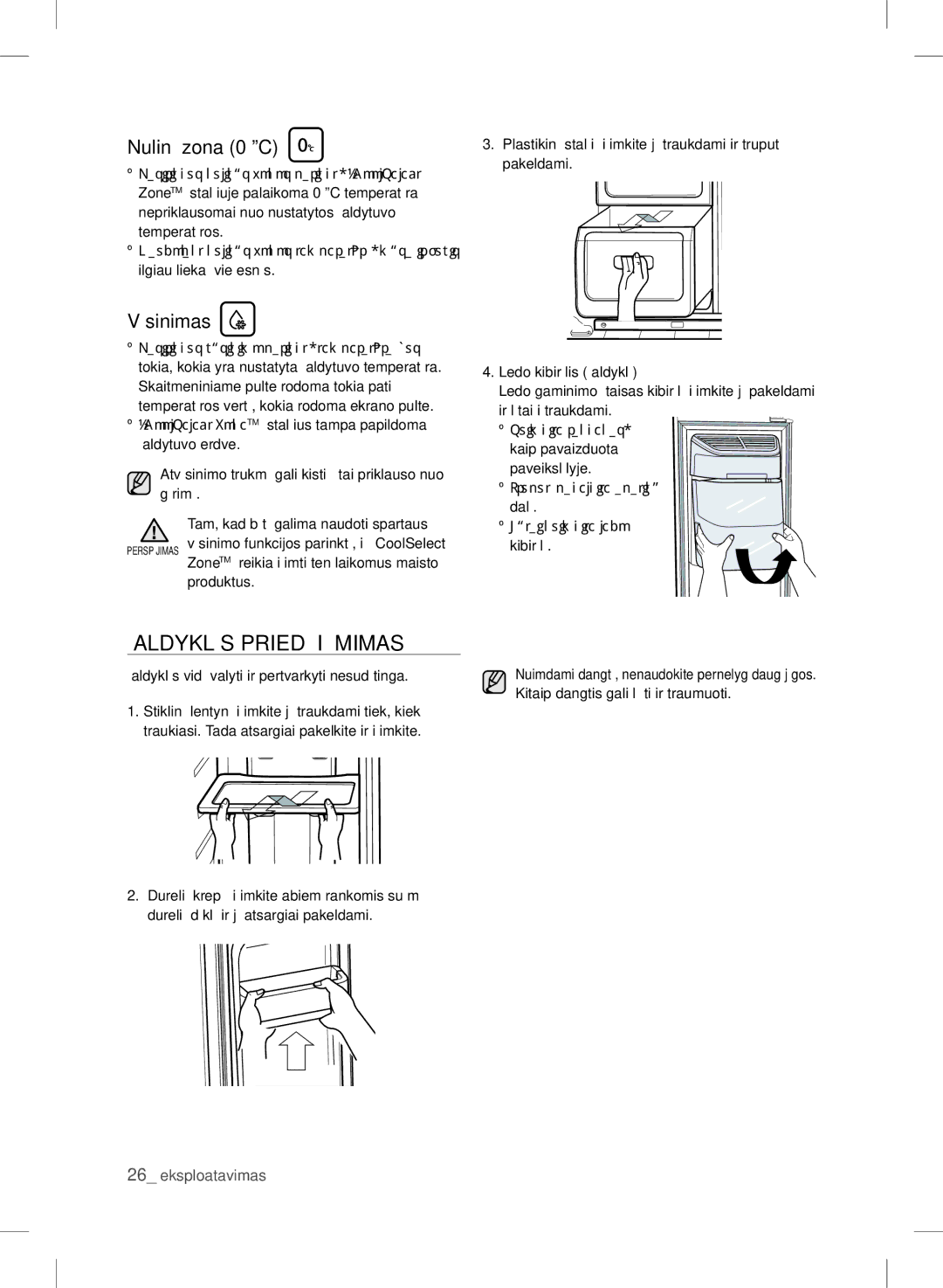 Samsung RSH7UNBP1/XEO, RSH7ZNRS1/XEO, RSH7PNSW1/XEO manual Šaldyklės Priedų Išėmimas, Nulinė zona 0 ºC, Vėsinimas 