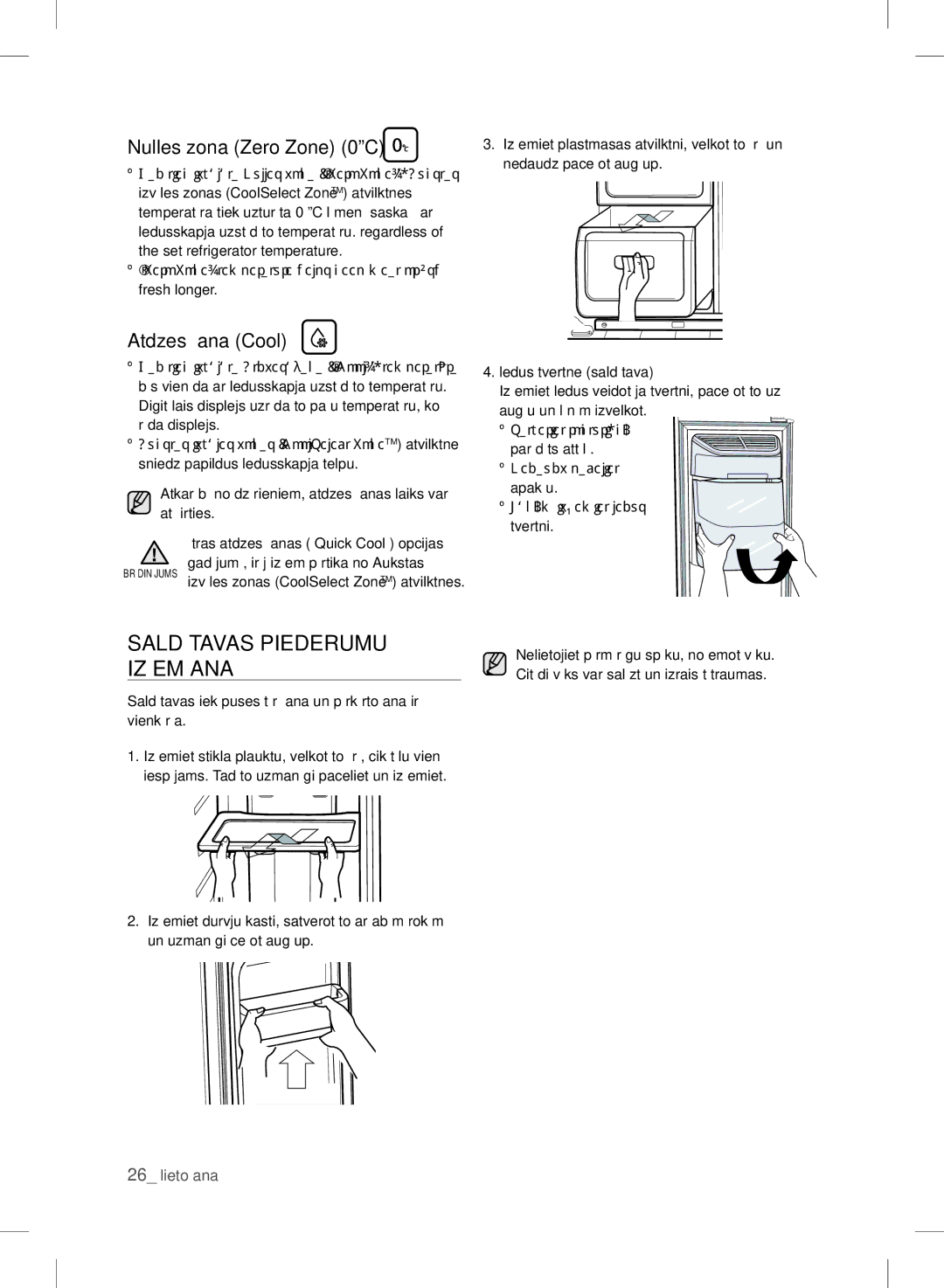 Samsung RSH7PNSW1/XEO, RSH7ZNRS1/XEO manual Saldētavas Piederumu Izņemšana, Nulles zona Zero Zone 0ºC, Atdzesēšana Cool 