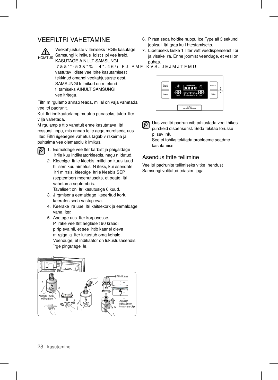 Samsung RSH7UNBP1/XEO, RSH7ZNRS1/XEO, RSH7PNSW1/XEO manual Veefiltri Vahetamine, Asendusfiltrite tellimine 