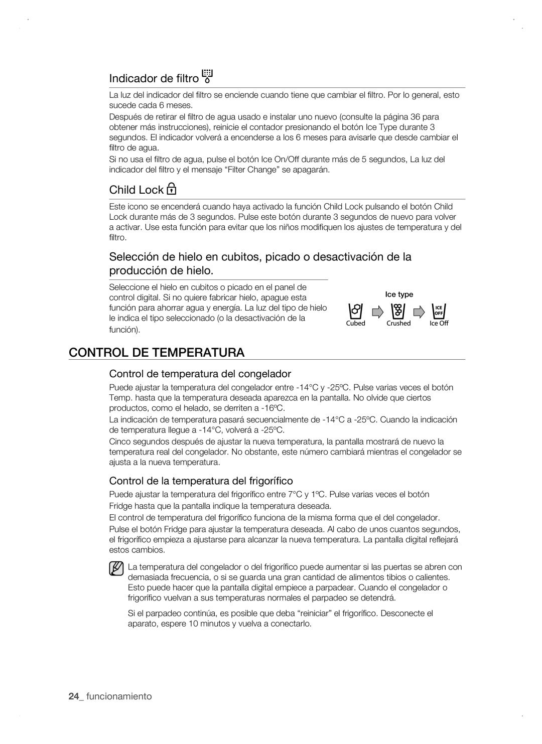 Samsung RSJ1KERS1/XES, RSJ1JURS1/XES, RSJ1KURS1/XES, RSJ1KURS1/XEP Control DE Temperatura, Indicador de filtro, Child Lock 