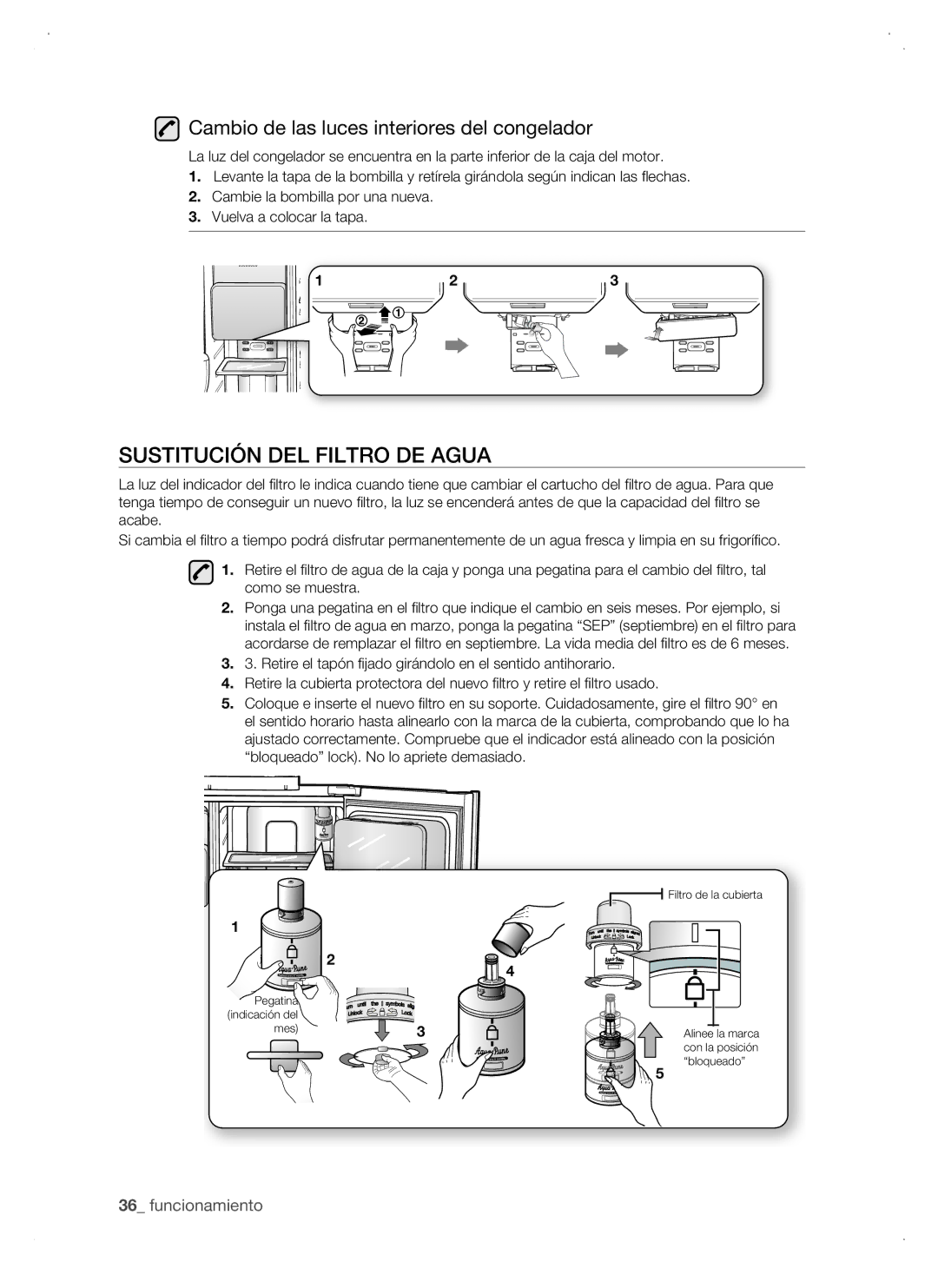 Samsung RSJ1KURS1/XES, RSJ1JURS1/XES manual Sustitución DEL Filtro DE Agua, Cambio de las luces interiores del congelador 