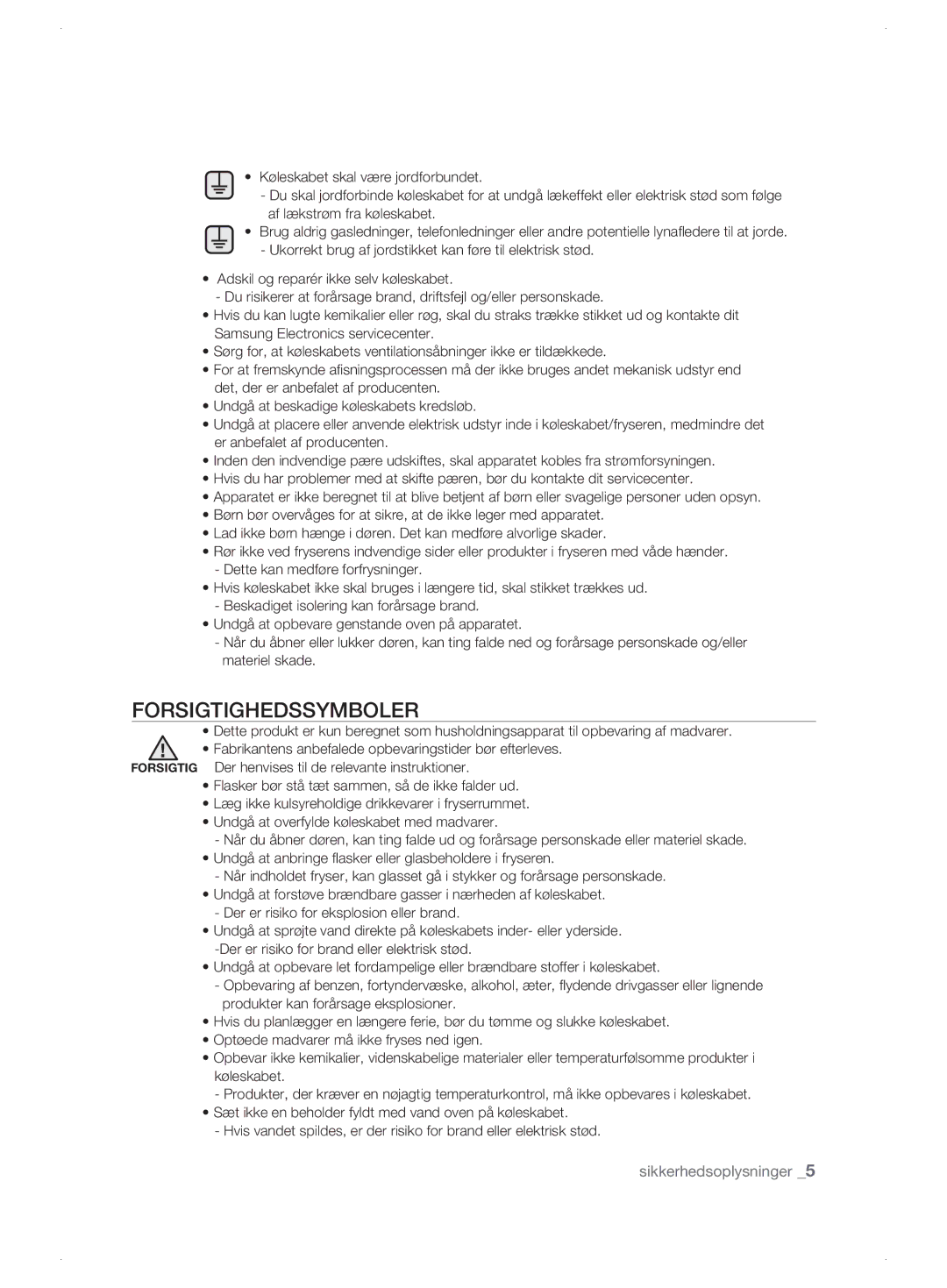 Samsung RSJ1KESV1/XEE, RSJ1KEBP1/XEE, RSJ1KERS1/XEE manual Forsigtighedssymboler 