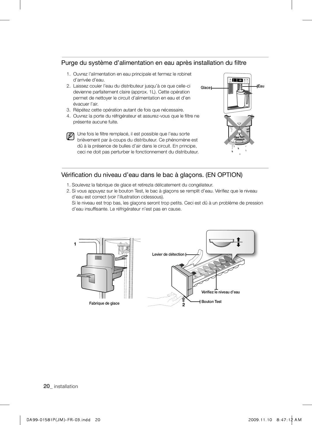 Samsung RSJ1KEMH1/XEF, RSJ1FESV1/XEF, RSJ1KUPS1/XEF, RSJ1FEBP1/XEF manual Levier de détection Fabrique de glace 