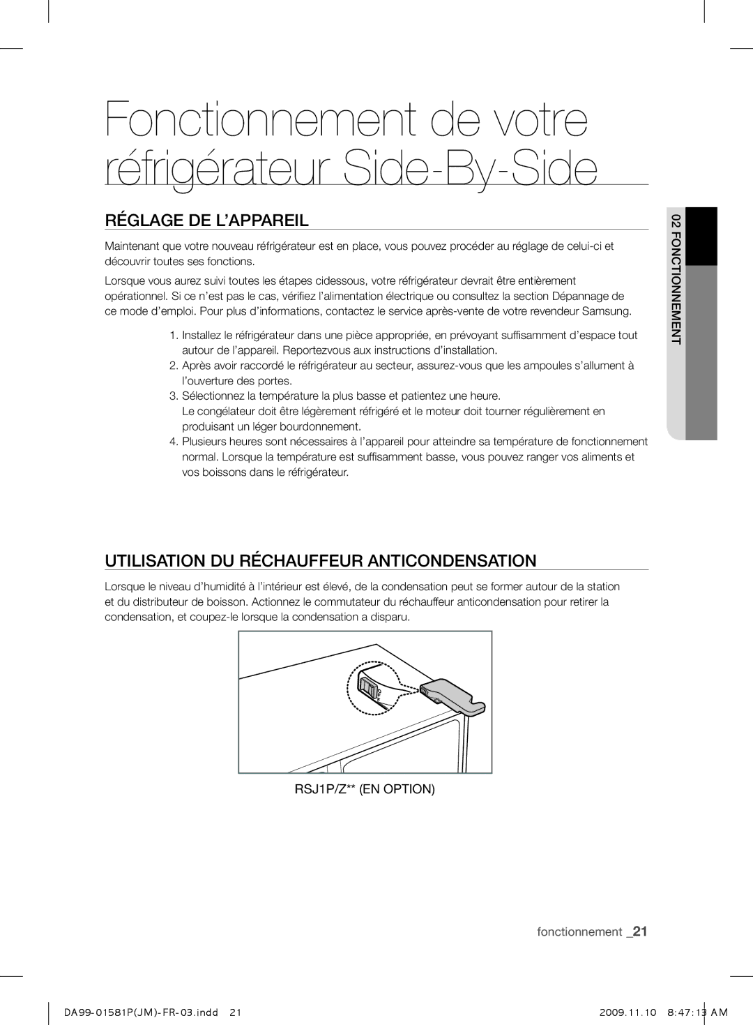 Samsung RSJ1FESV1/XEF, RSJ1KEMH1/XEF, RSJ1KUPS1/XEF manual Réglage DE L’APPAREIL, Utilisation DU Réchauffeur Anticondensation 