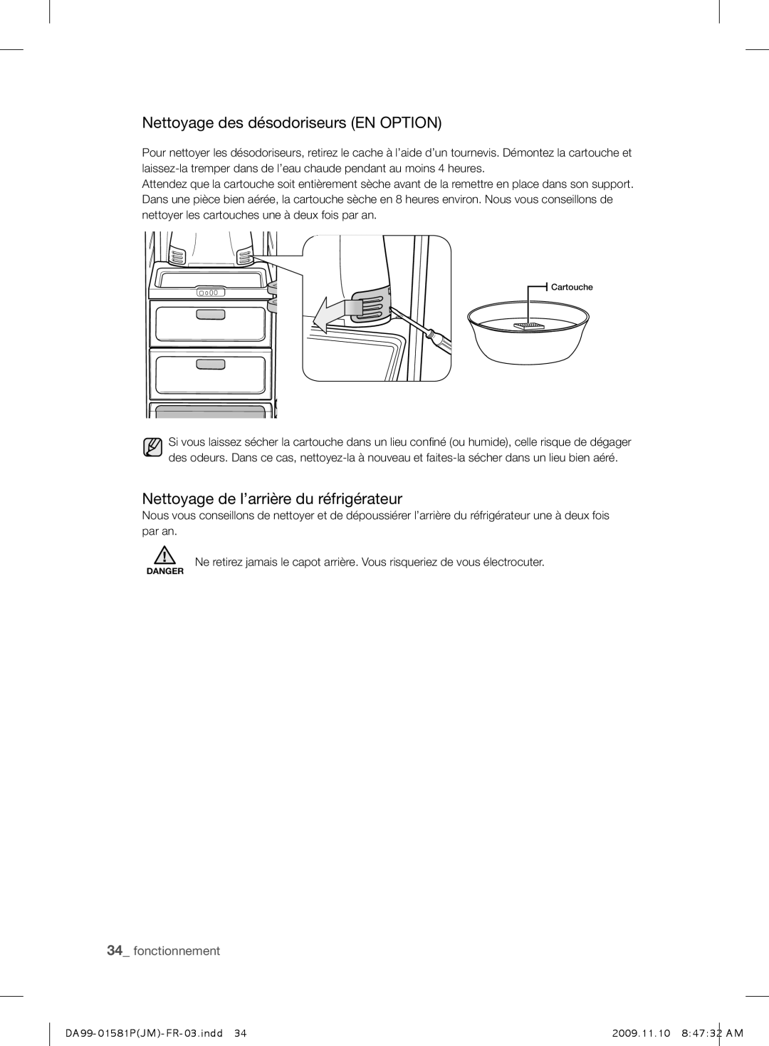 Samsung RSJ1KUPS1/XEF, RSJ1KEMH1/XEF manual Nettoyage des désodoriseurs EN Option, Nettoyage de l’arrière du réfrigérateur 