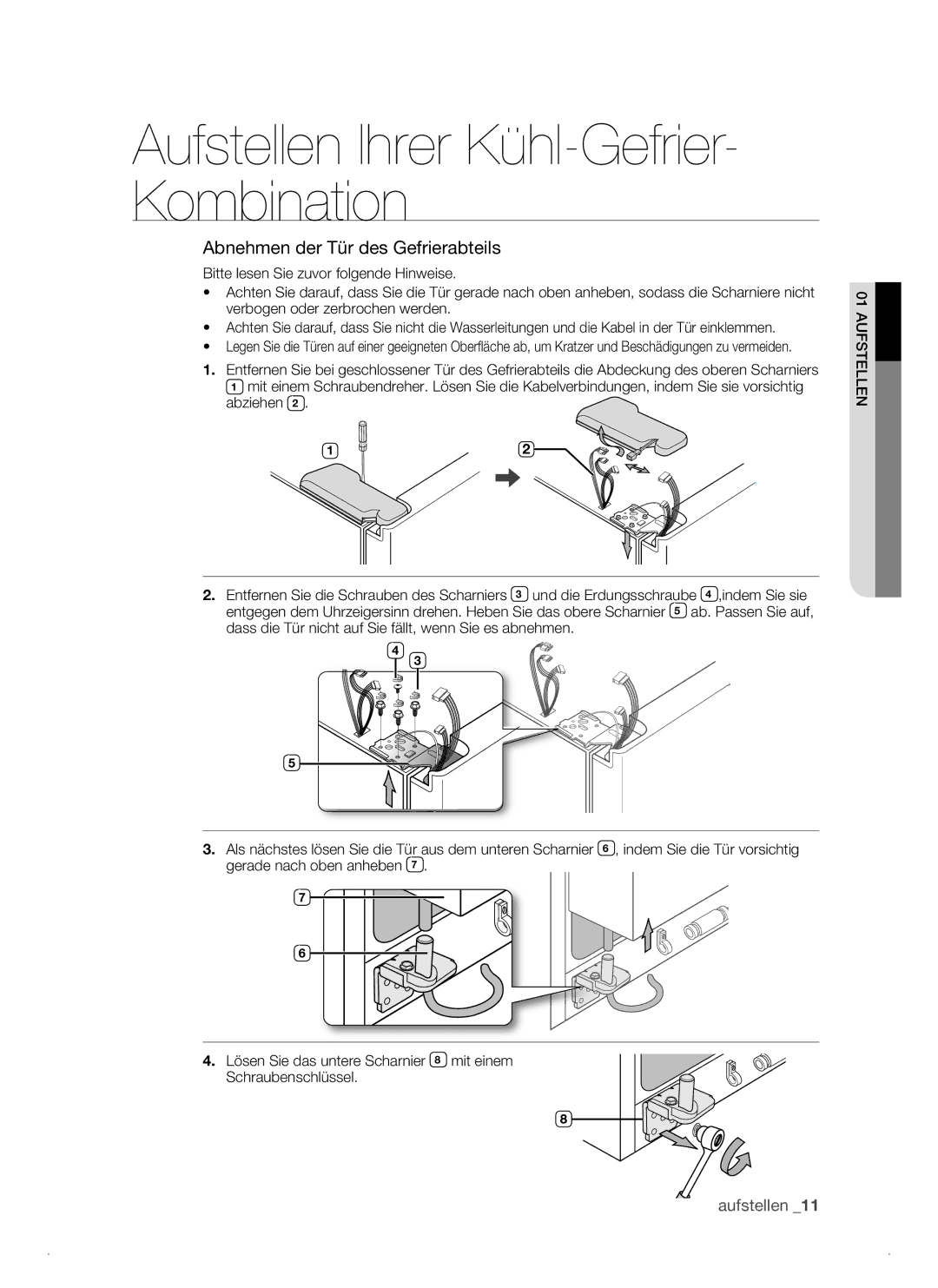 Samsung RSJ1KEPS1/XEG manual Abnehmen der Tür des Gefrierabteils 