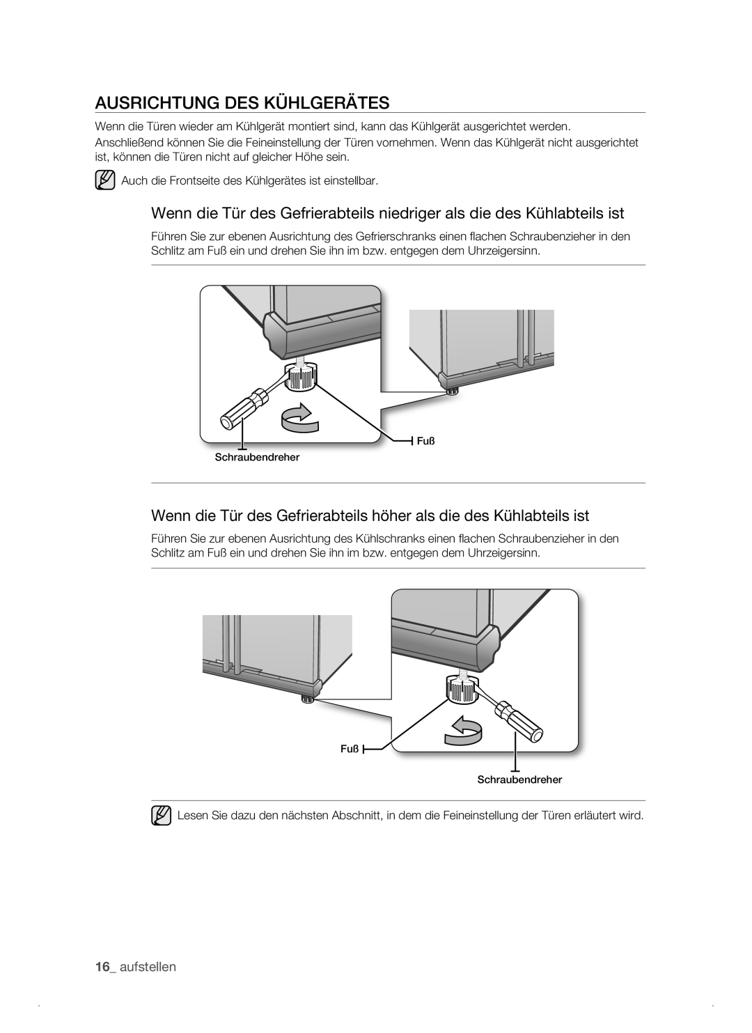 Samsung RSJ1KEPS1/XEG manual Ausrichtung DES Kühlgerätes 