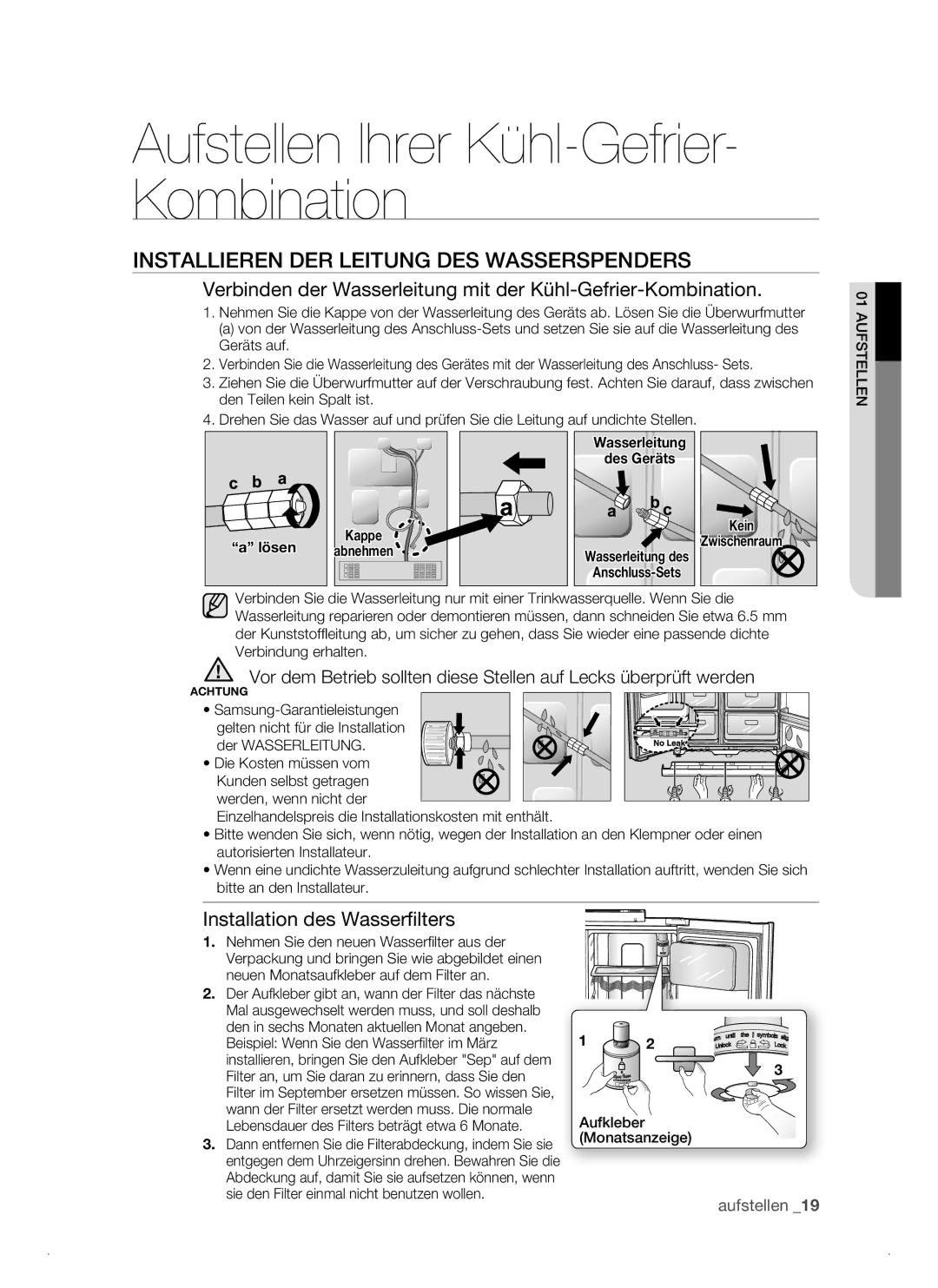 Samsung RSJ1KEPS1/XEG manual Installieren DER Leitung DES Wasserspenders, Installation des Wasserfilters 