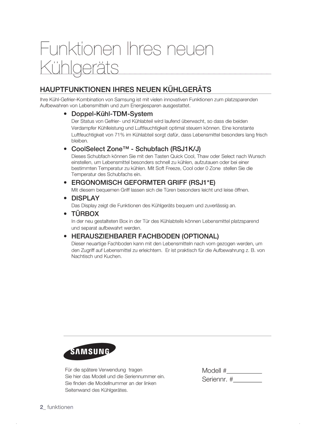 Samsung RSJ1KEPS1/XEG Hauptfunktionen Ihres Neuen Kühlgeräts, Doppel-Kühl-TDM-System, CoolSelect Zone Schubfach RSJ1K/J 