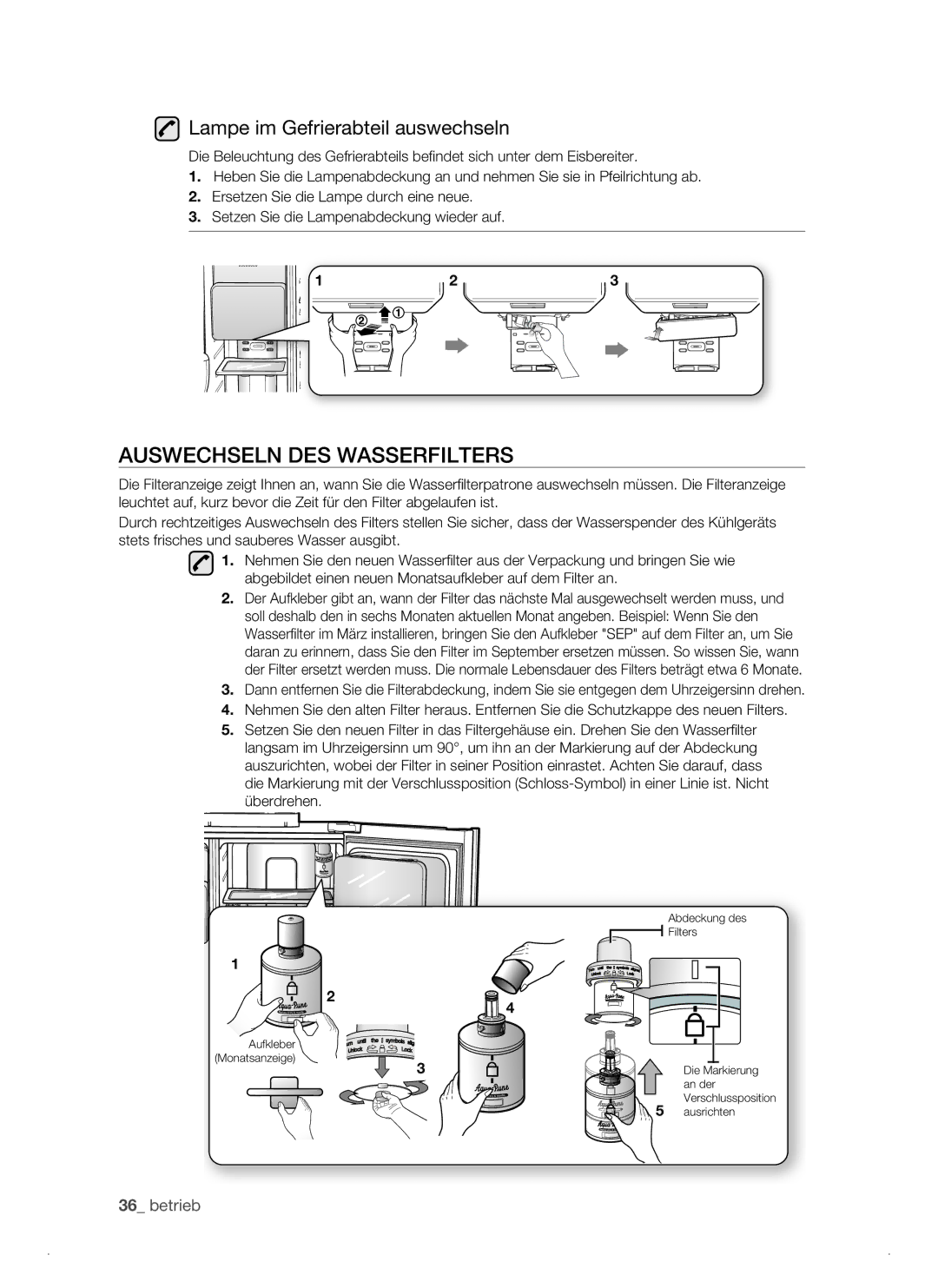 Samsung RSJ1KEPS1/XEG manual Auswechseln DES Wasserfilters, Lampe im Gefrierabteil auswechseln 