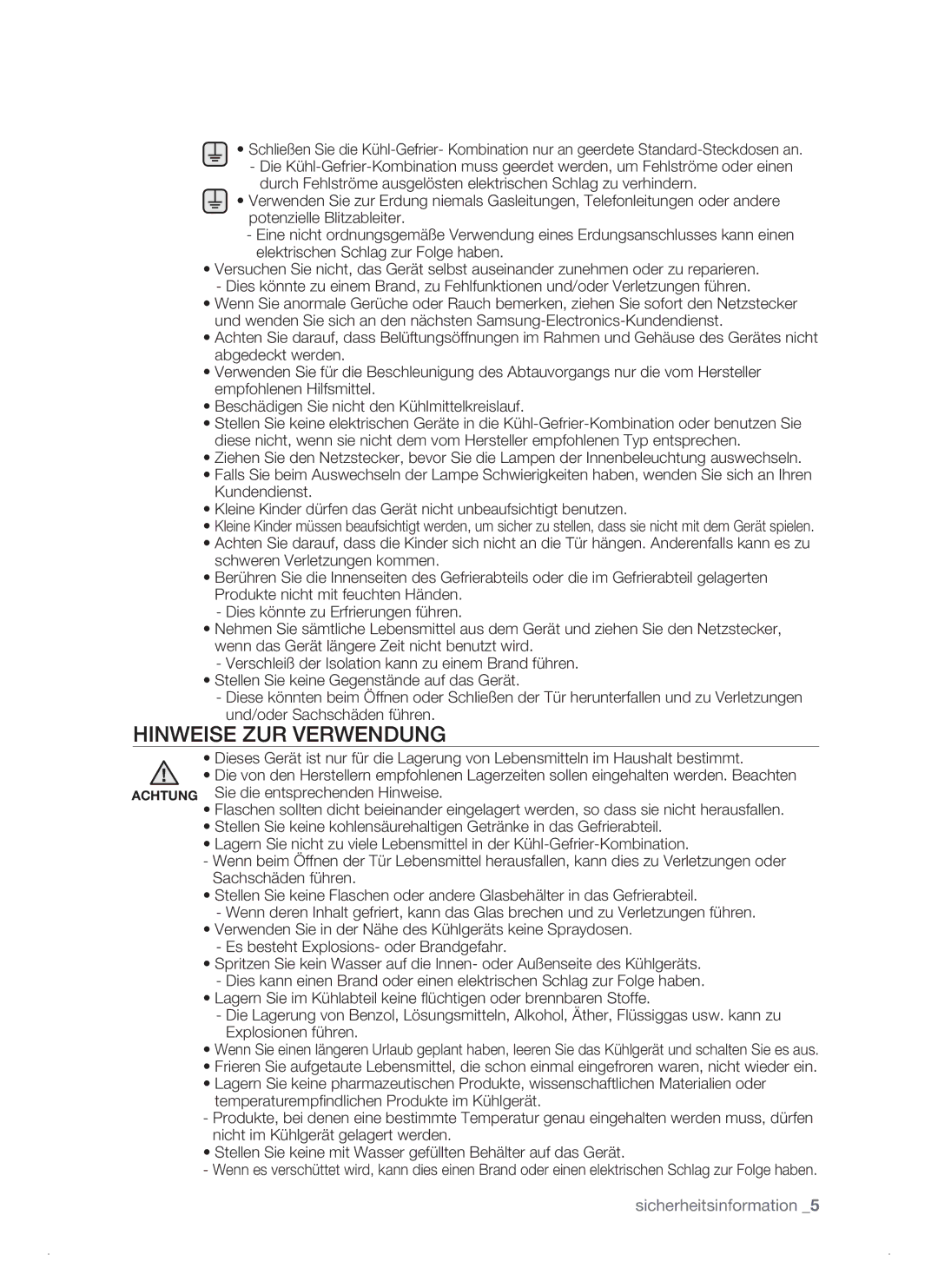 Samsung RSJ1KEPS1/XEG manual Hinweise ZUR Verwendung, Explosionen führen 