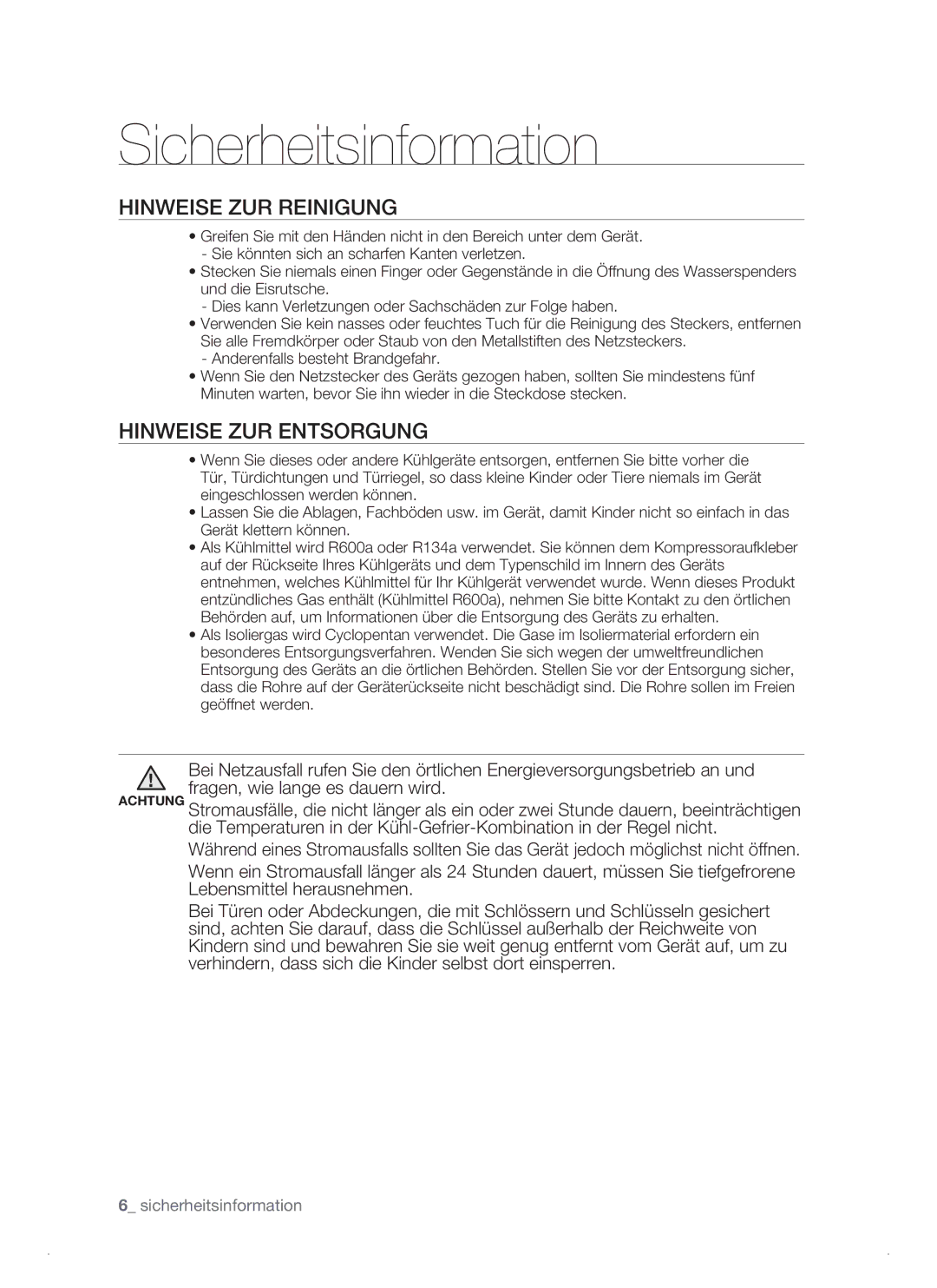 Samsung RSJ1KEPS1/XEG manual Hinweise ZUR Reinigung, Hinweise ZUR Entsorgung 