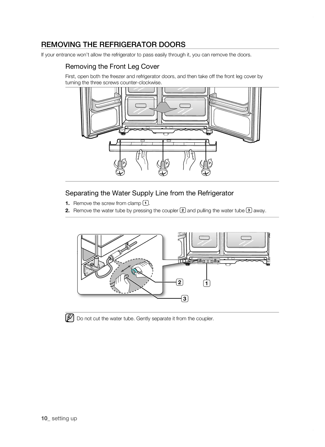 Samsung RSJ1FUBP1/BUL, RSJ1KERS1/BWT, RSJ1FEBP1/BUL manual Removing the refrigerator doors, Removing the Front Leg Cover 