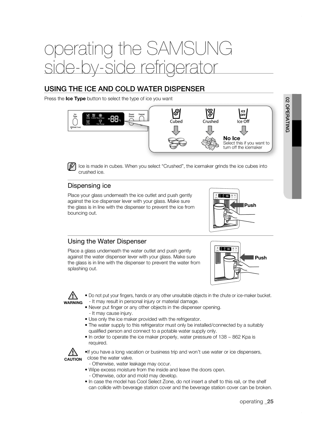 Samsung RSJ1FEBP1/BUL, RSJ1KERS1/BWT Using the ice and cold water dispenser, Dispensing ice, Using the Water Dispenser 