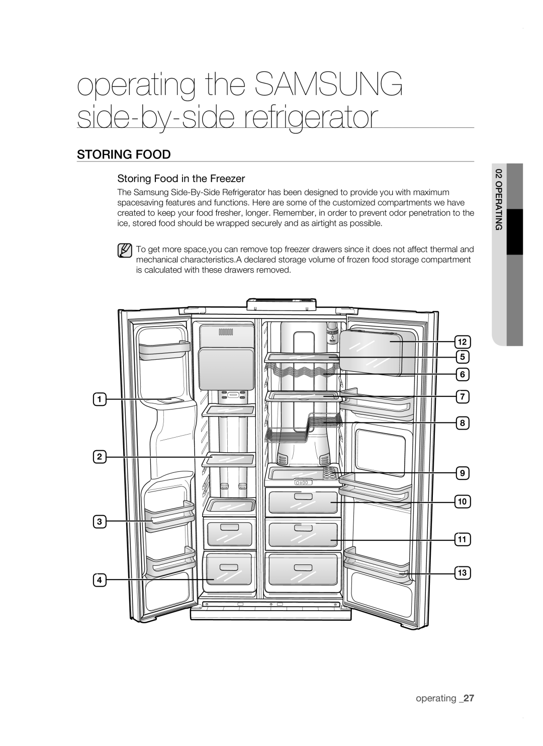 Samsung RSJ1KERS1/BUL, RSJ1KERS1/BWT, RSJ1FEBP1/BUL, RSJ1FUBP1/BUL manual Storing food, Storing Food in the Freezer 