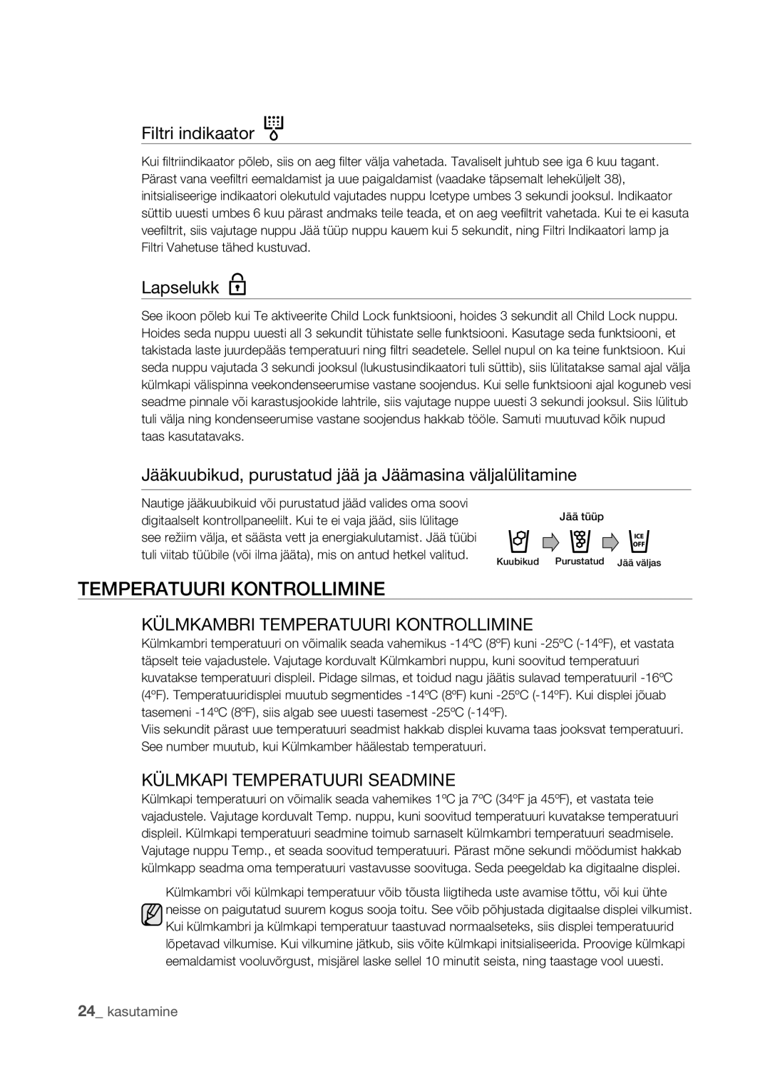 Samsung RSJ1KERS1/BWT, RSJ1FEPS1/BWT, RSJ1KEPS1/BWT, RSJ1FERS1/BWT Temperatuuri Kontrollimine, Filtri indikaator, Lapselukk 