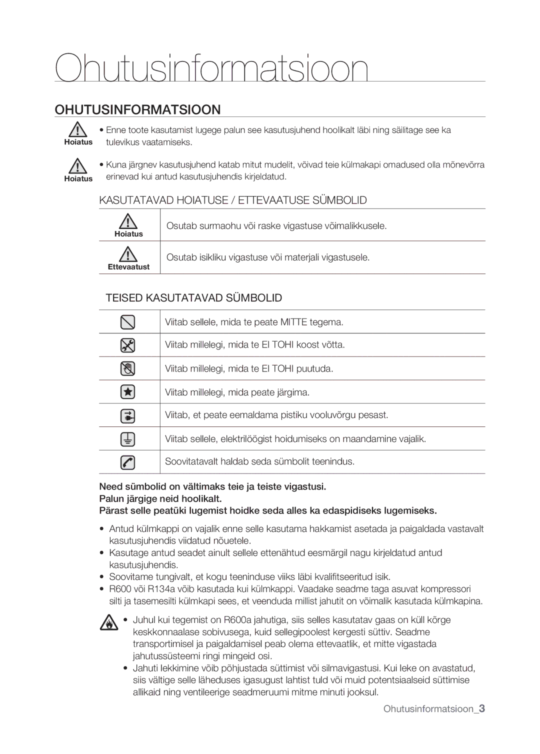 Samsung RSJ1FERS1/BWT, RSJ1KERS1/BWT, RSJ1FEPS1/BWT, RSJ1KEPS1/BWT manual Ohutusinformatsioon 