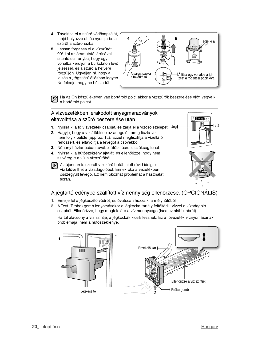 Samsung RSJ1KERS1/XEH, RSJ1KERS1/XAG, RSJ1KERS1/XEO, RSJ1KERS1/SWS manual Eltávolítása 