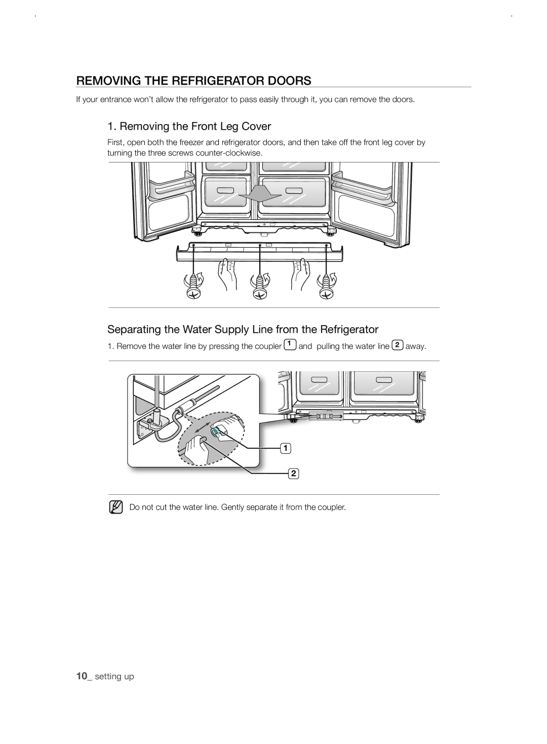 Samsung RSJ1KERS1/XEH, RSJ1KERS1/XAG, RSJ1ZERS1/XEH manual REMoVing tHE rEfrigErator Doors, Removing the Front Leg Cover 