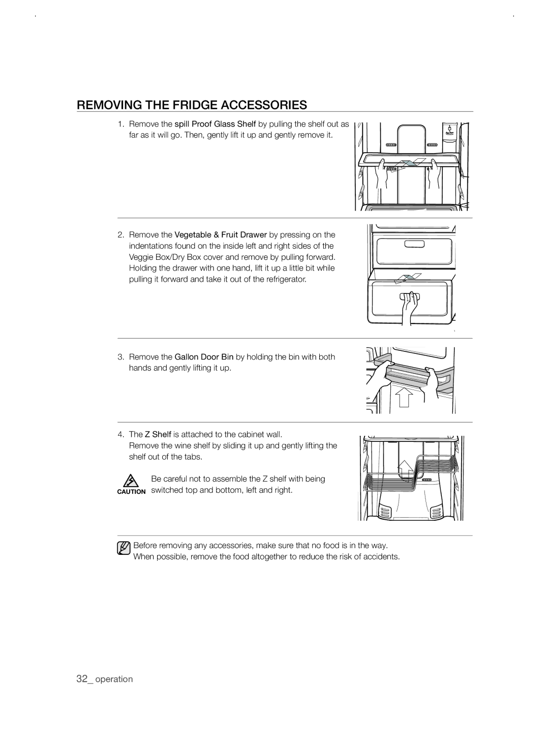 Samsung RSJ1ZERS1/XEH, RSJ1KERS1/XEH, RSJ1KERS1/XAG, RSJ1KERS1/XEO, RSJ1KERS1/SWS manual REMoVing tHE friDgE aCCEssoriEs 