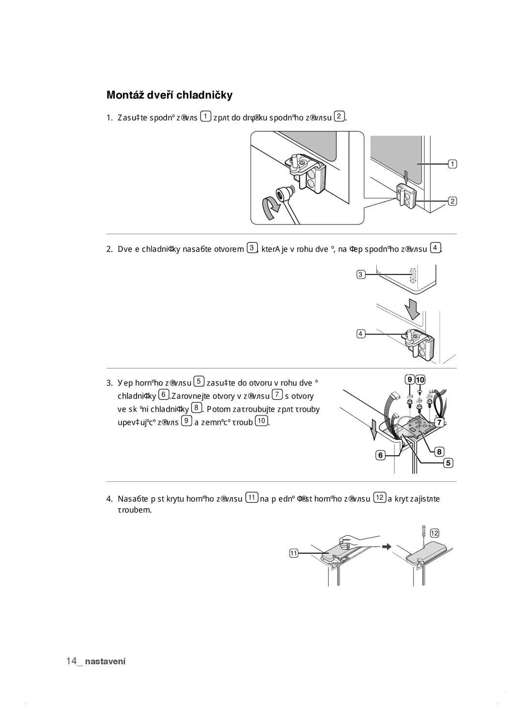 Samsung RSJ1ZERS1/XEH, RSJ1KERS1/XEH, RSJ1KERS1/XAG manual Montáž dveří chladničky 