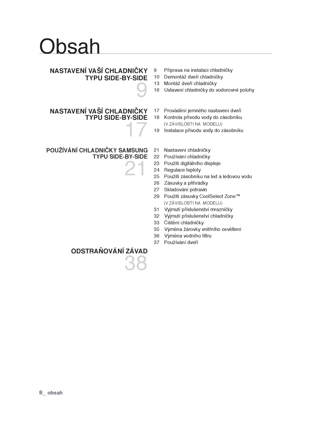 Samsung RSJ1ZERS1/XEH, RSJ1KERS1/XEH, RSJ1KERS1/XAG manual Obsah 