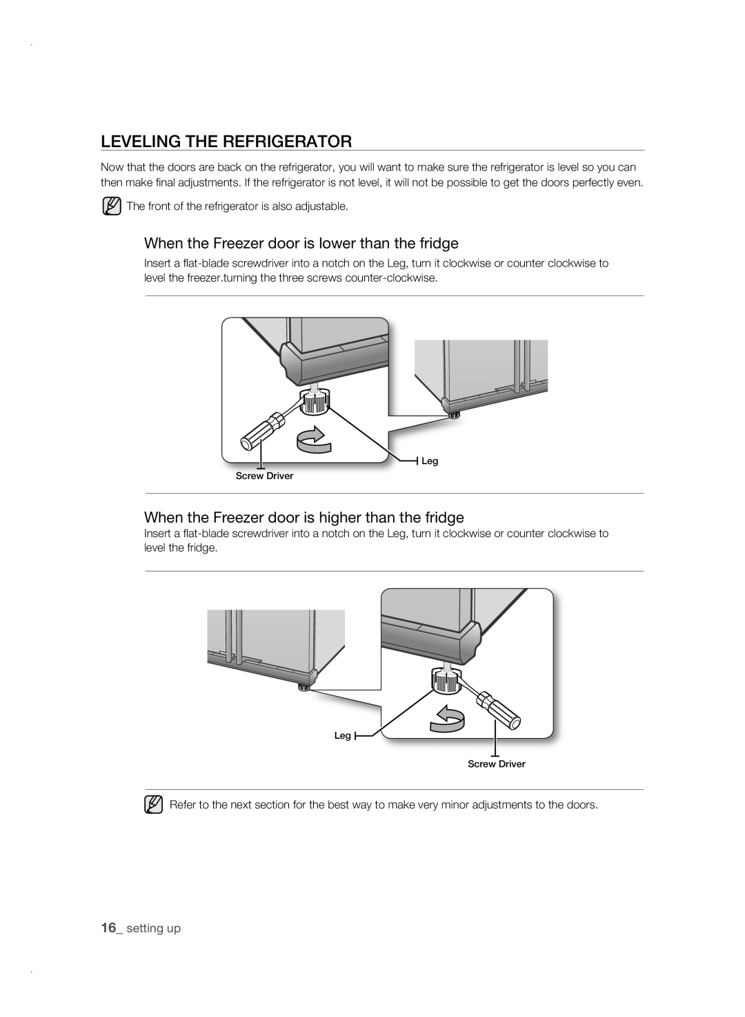 Samsung RSJ1KESV1/XSV, RSJ1KERS1/XSV manual LEVELing tHE rEfrigErator, When the Freezer door is lower than the fridge 