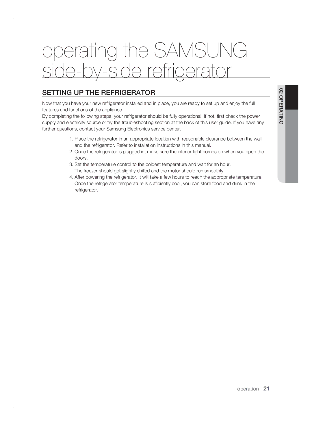 Samsung RSJ1KERS1/XSV, RSJ1KESV1/XSV manual Operating the Samsung side-by-side refrigerator, SEtting uP tHE rEfrigErator 