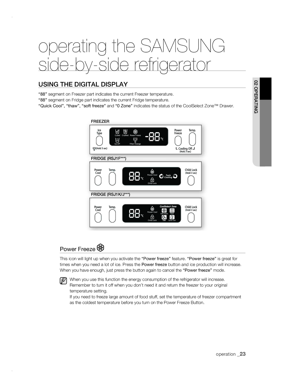 Samsung RSJ1KERS1/XSV, RSJ1KESV1/XSV manual Using tHE DigitaL DisPLay, Power Freeze 