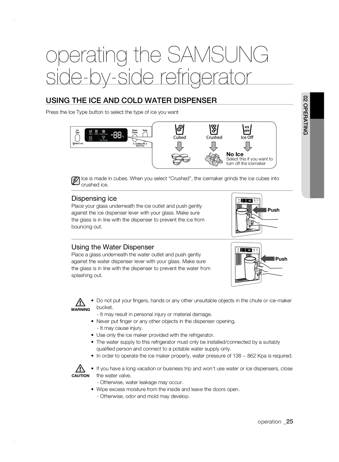 Samsung RSJ1KERS1/XSV, RSJ1KESV1/XSV Using tHE iCE anD CoLD watEr DisPEnsEr, Dispensing ice, Using the Water Dispenser 