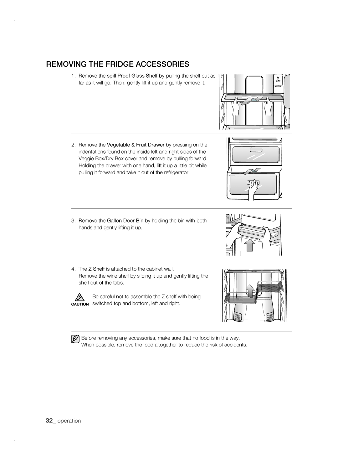 Samsung RSJ1KESV1/XSV, RSJ1KERS1/XSV manual REMoVing tHE friDgE aCCEssoriEs 