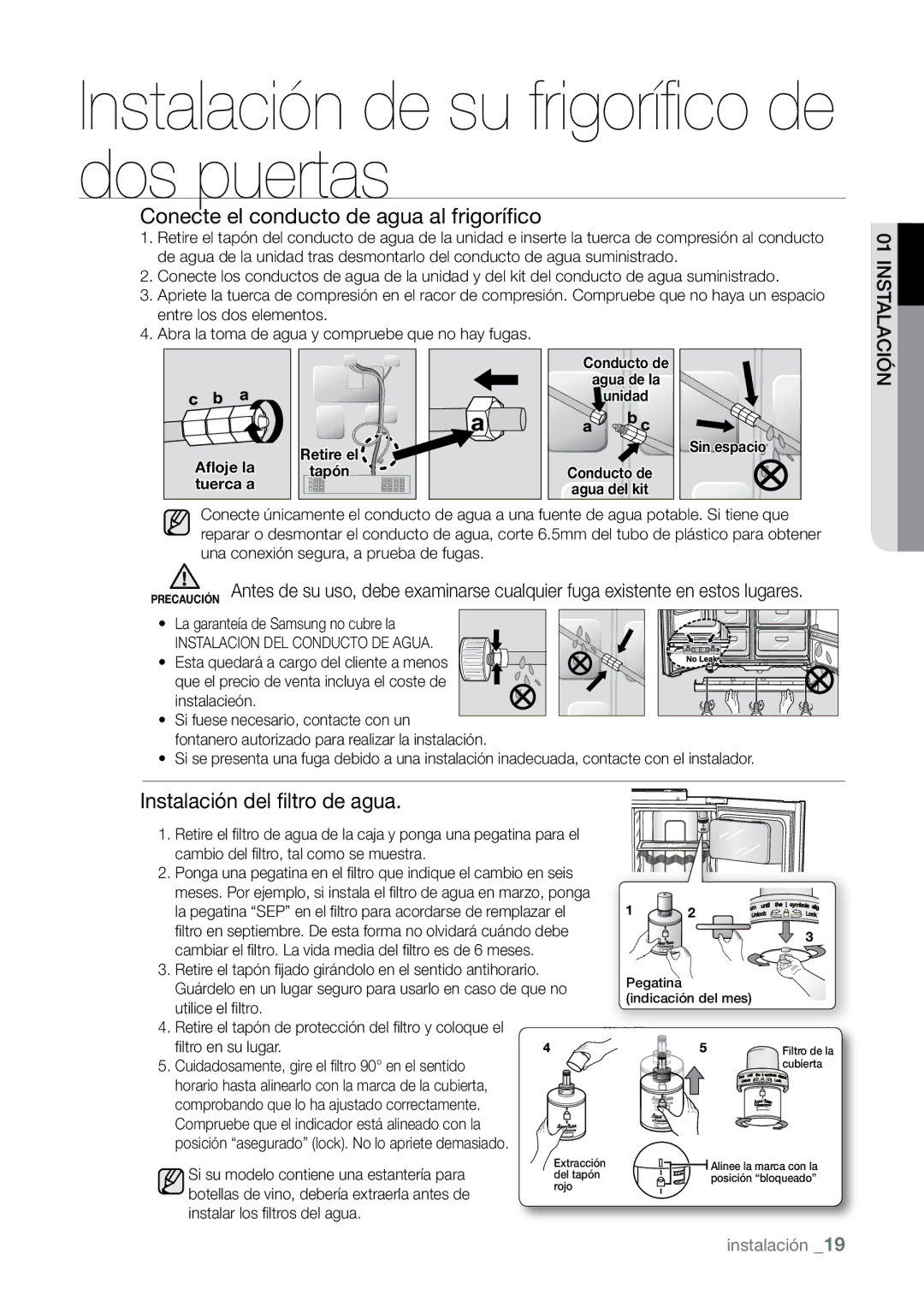 Samsung RSJ1KERS1/XES, RSJ1KURS1/XES manual Conecte el conducto de agua al frigorífico, Instalación del filtro de agua 