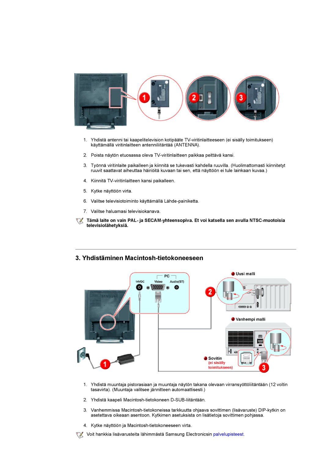 Samsung RT17ASSST/EDC, RT15ASSST/EDC manual Yhdistäminen Macintosh-tietokoneeseen 