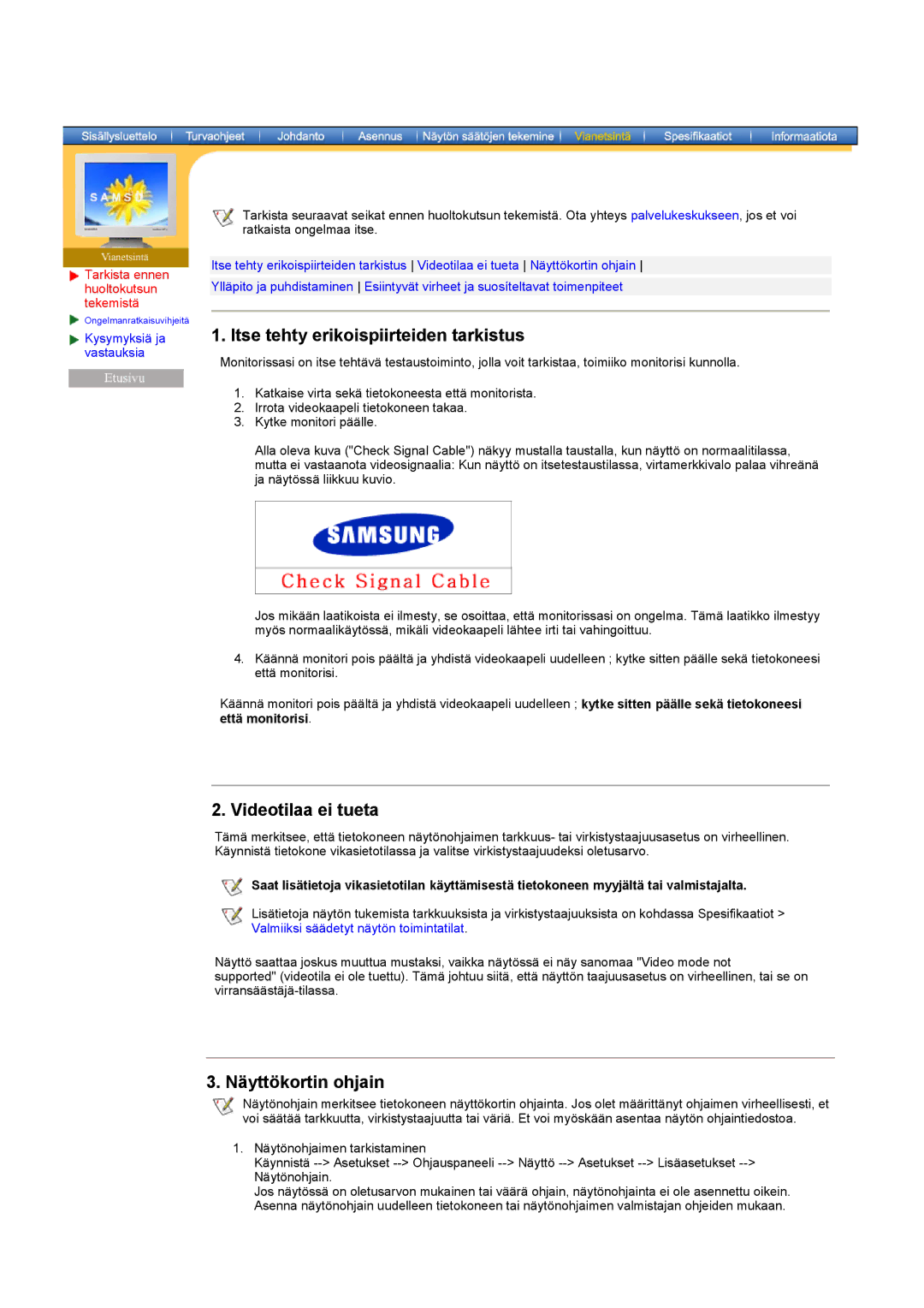 Samsung RT17ASSST/EDC, RT15ASSST/EDC manual Itse tehty erikoispiirteiden tarkistus, Videotilaa ei tueta, Näyttökortin ohjain 