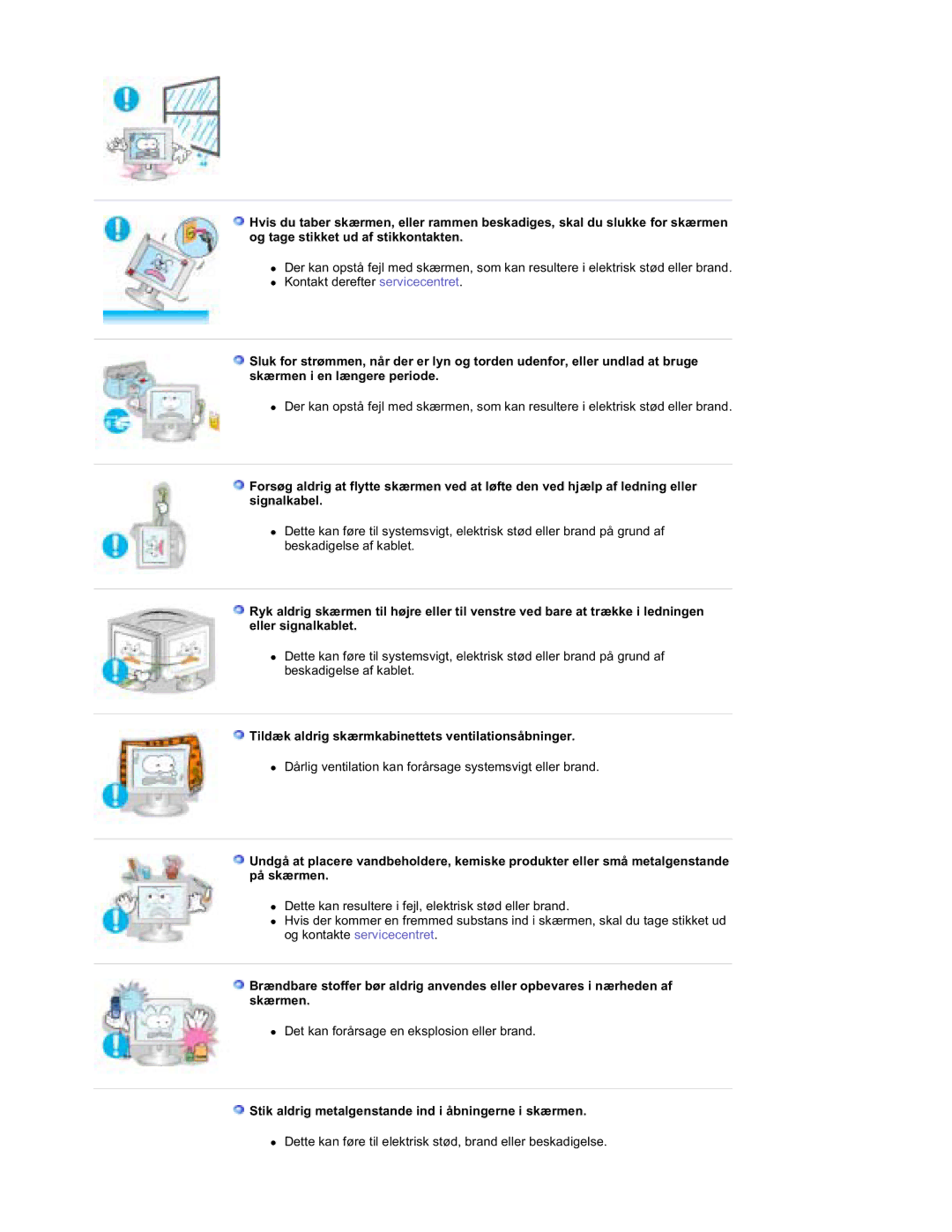 Samsung RT19FSSS/EDC manual Tildæk aldrig skærmkabinettets ventilationsåbninger 