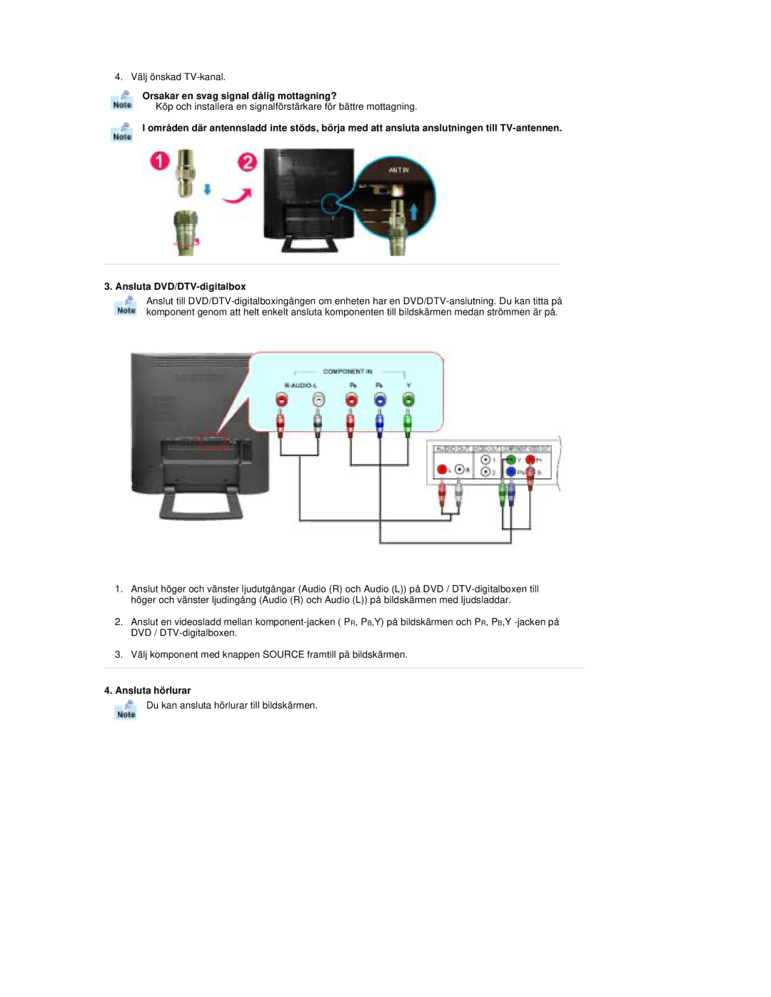 Samsung RT19FSSS/EDC manual Orsakar en svag signal dålig mottagning?, Ansluta hörlurar 