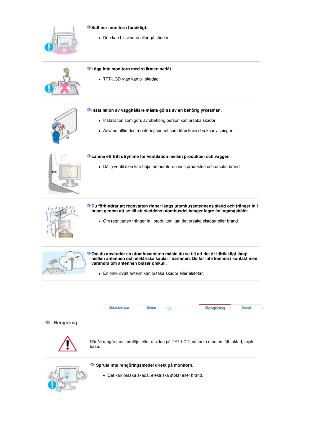 Samsung RT19FSSS/EDC manual Rengöring, Sätt ner monitorn försiktigt, Lägg inte monitorn med skärmen nedåt 