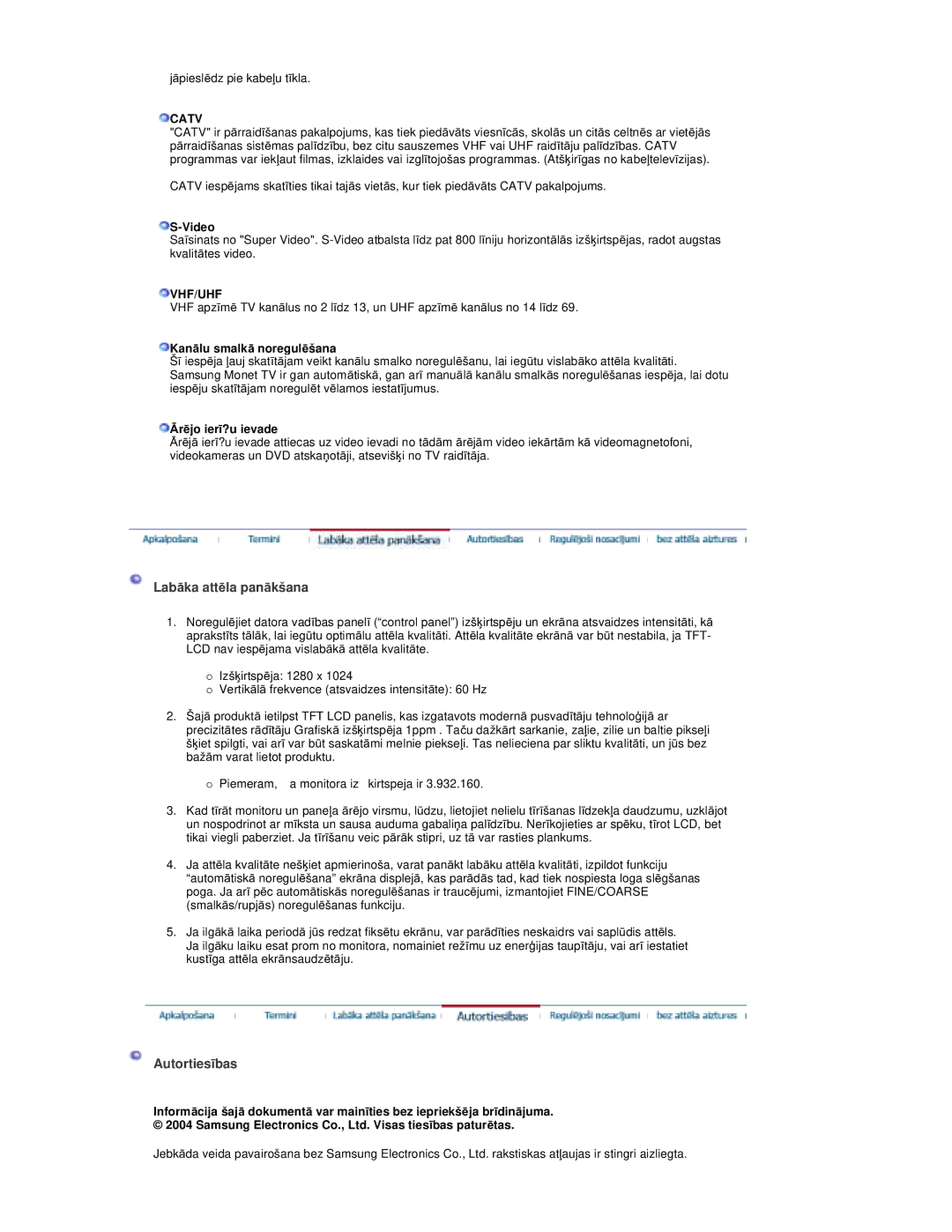 Samsung RT19FSSS/EDC manual LabƗka attƝla panƗkšana, AutortiesƯbas, Catv, Vhf/Uhf 